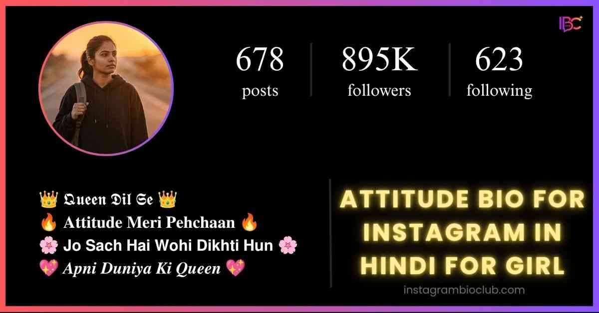 Attitude Bio For Instagram In Hindi For Girl​
