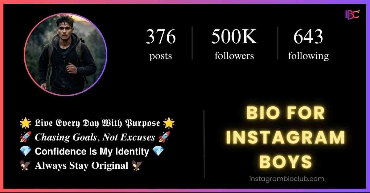 Bio For Instagram Boys​