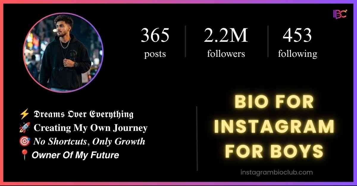 Bio For Instagram For Boys