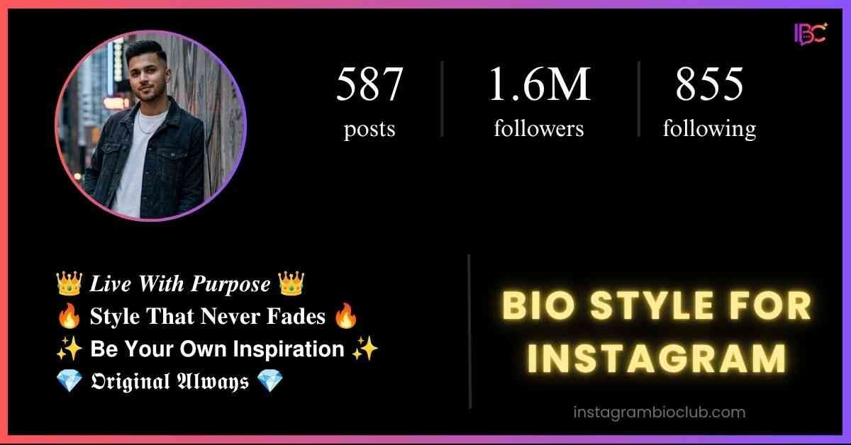 Bio Style For Instagram​