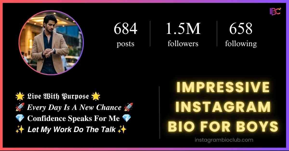 Impressive Instagram Bio For Boys​
