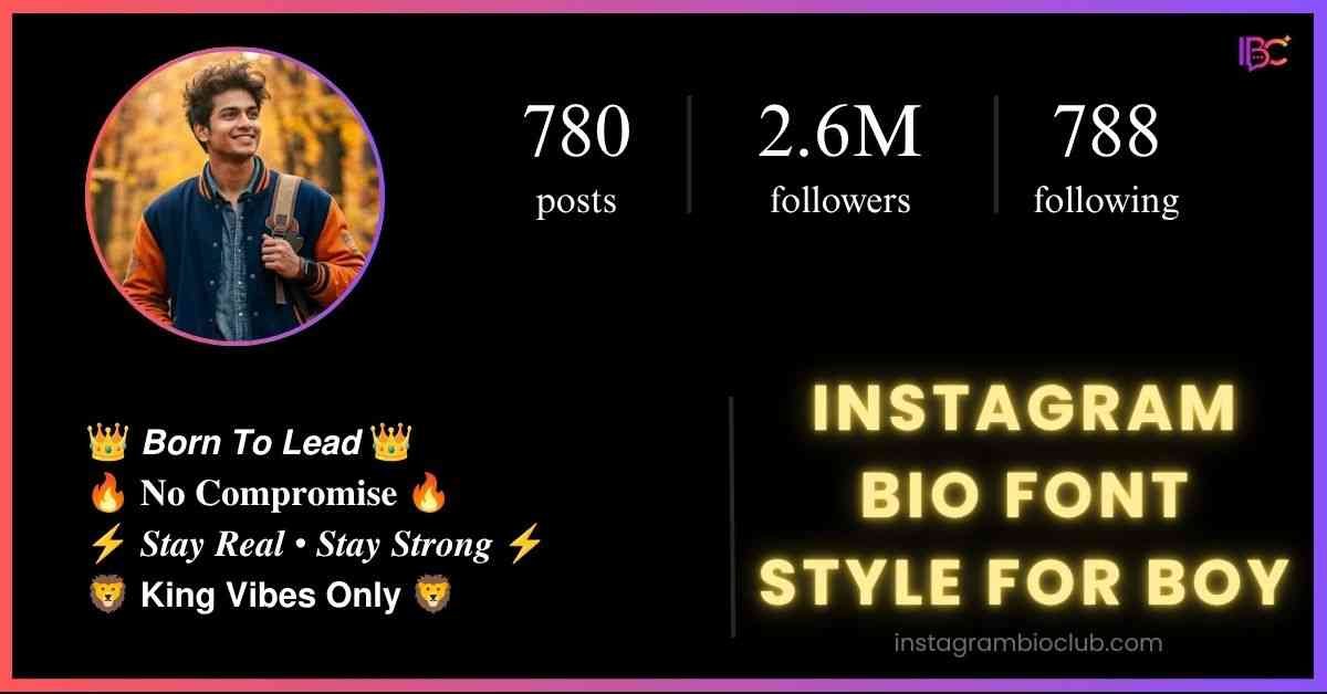 Instagram Bio Font Style For Boy​