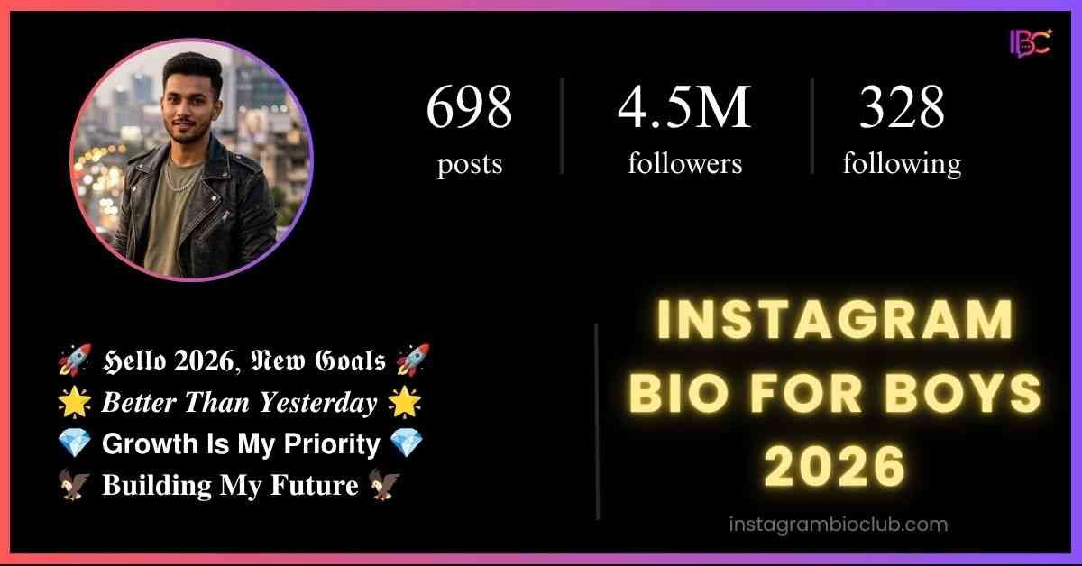 Instagram Bio For Boys 2026