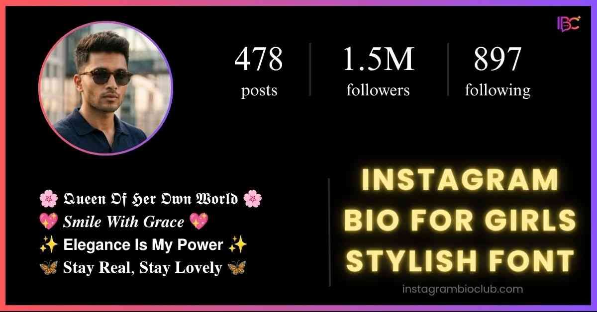 Instagram Bio For Girls Stylish Font