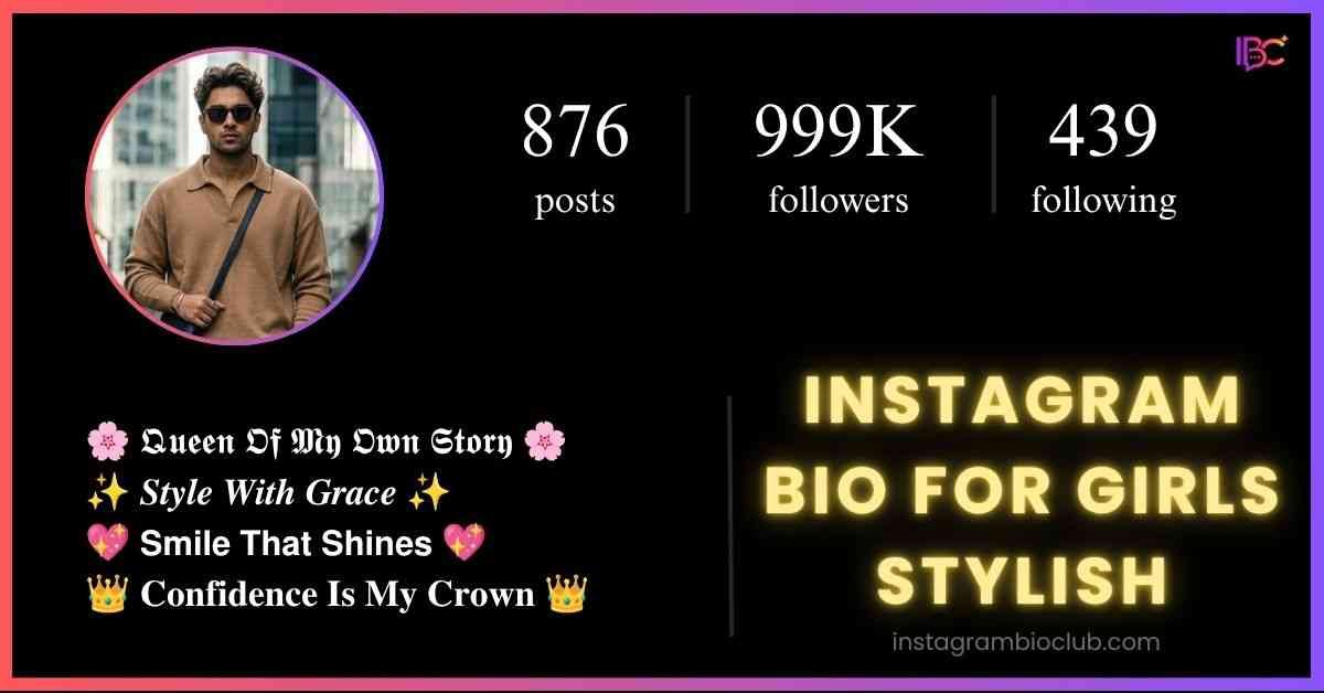 Instagram Bio For Girls Stylish