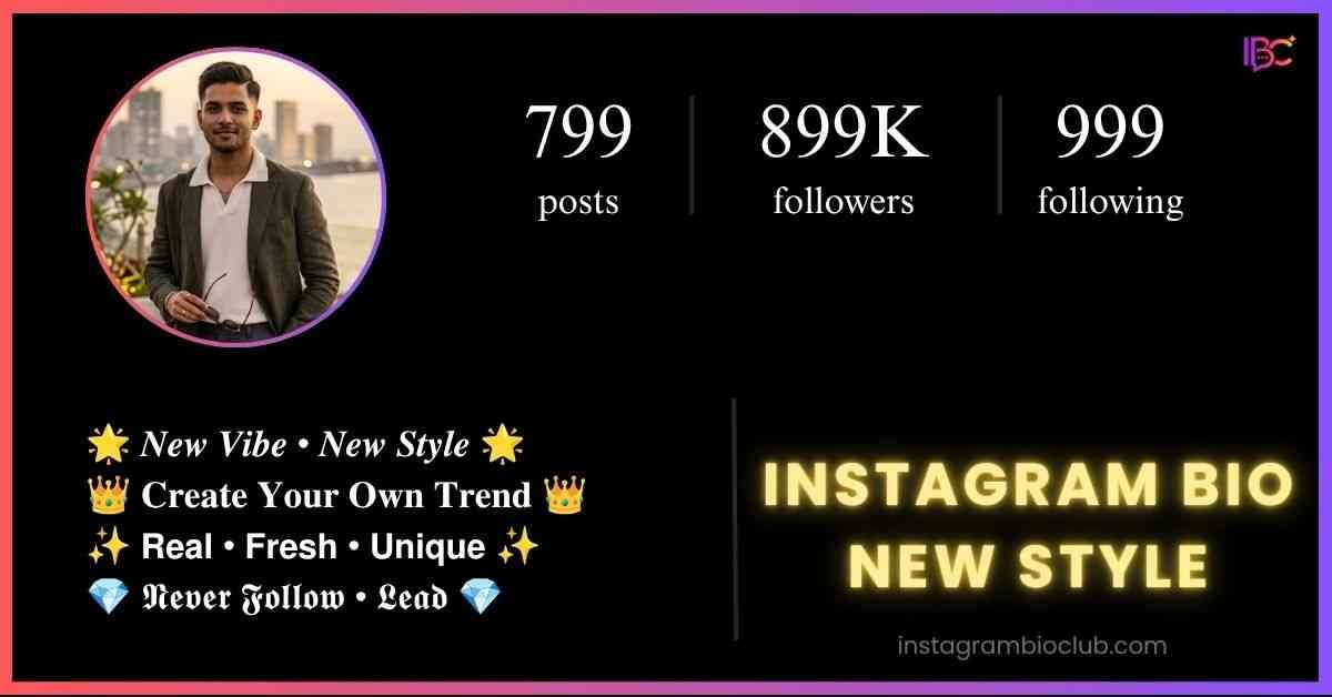 Instagram Bio New Style​
