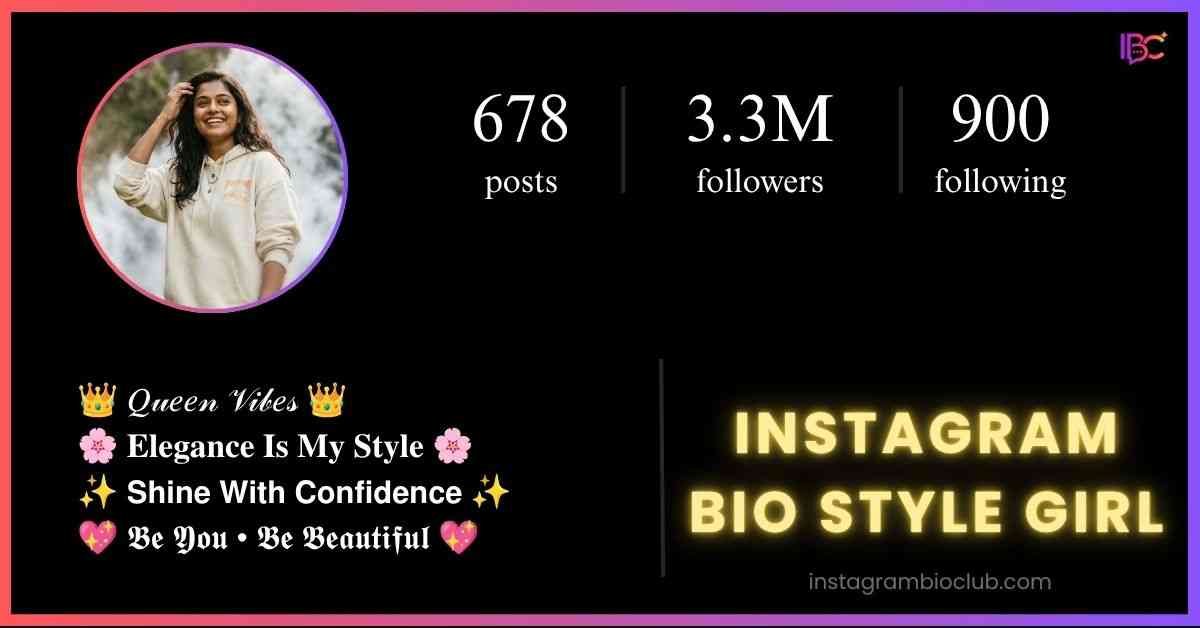 Instagram Bio Style Girl​