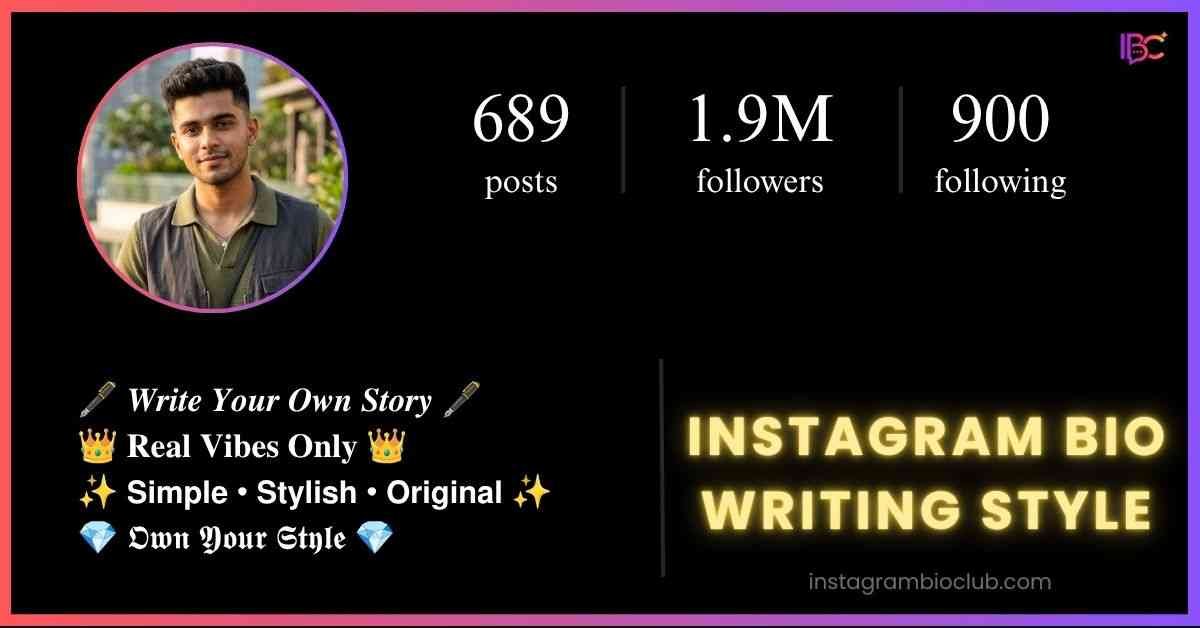 Instagram Bio Writing Style​
