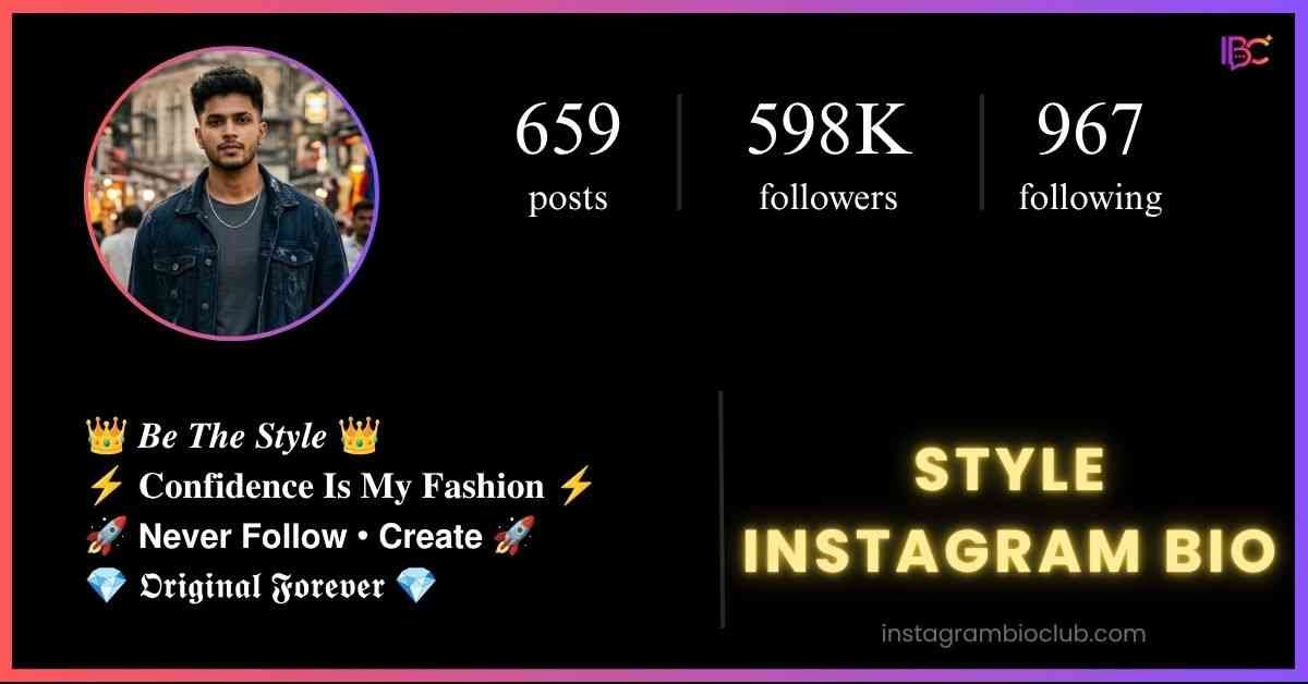 Style Instagram Bio​