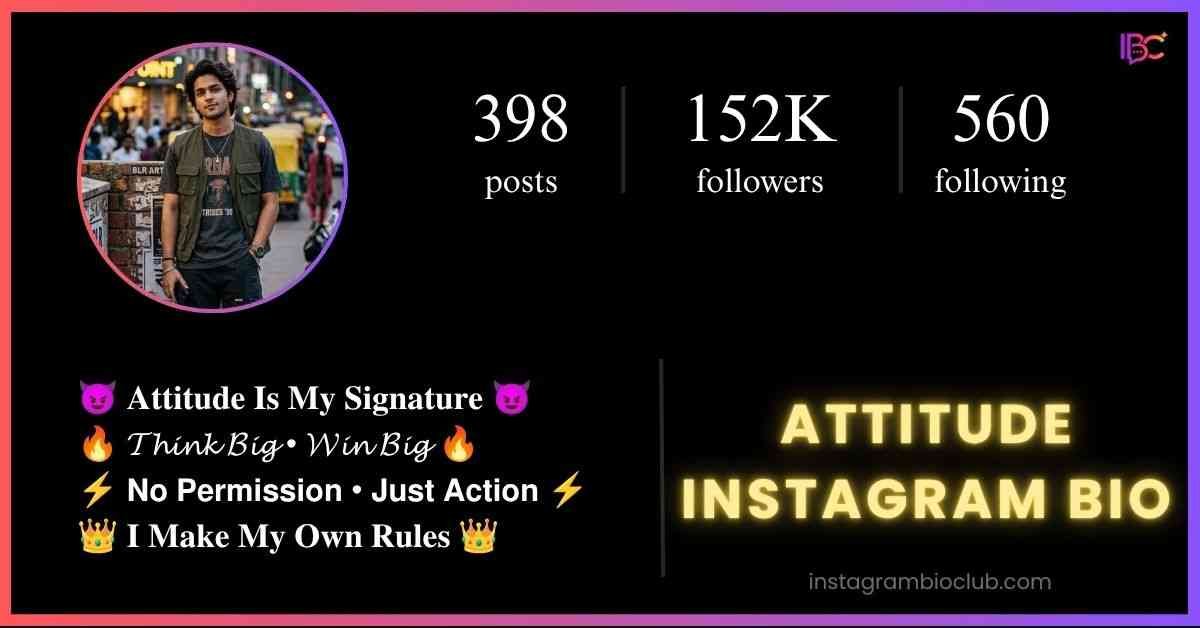 Attitude Instagram Bio​