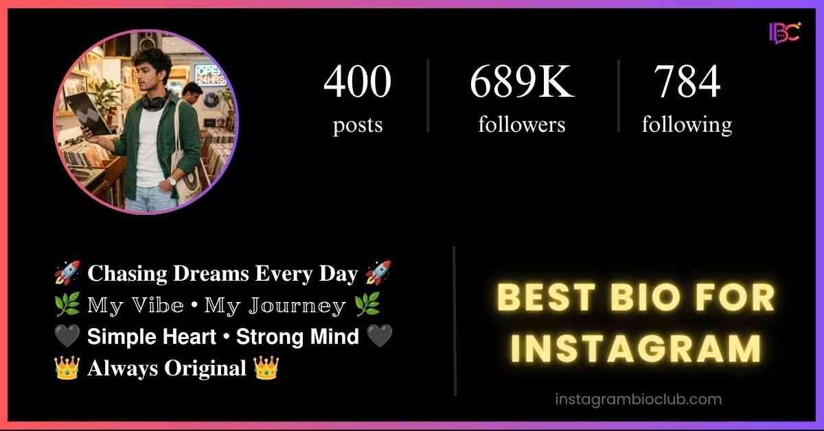 Best Bio For Instagram​