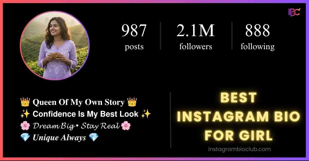 Best Instagram Bio For Girl​