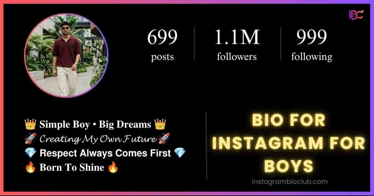 Bio For Instagram For Boys​