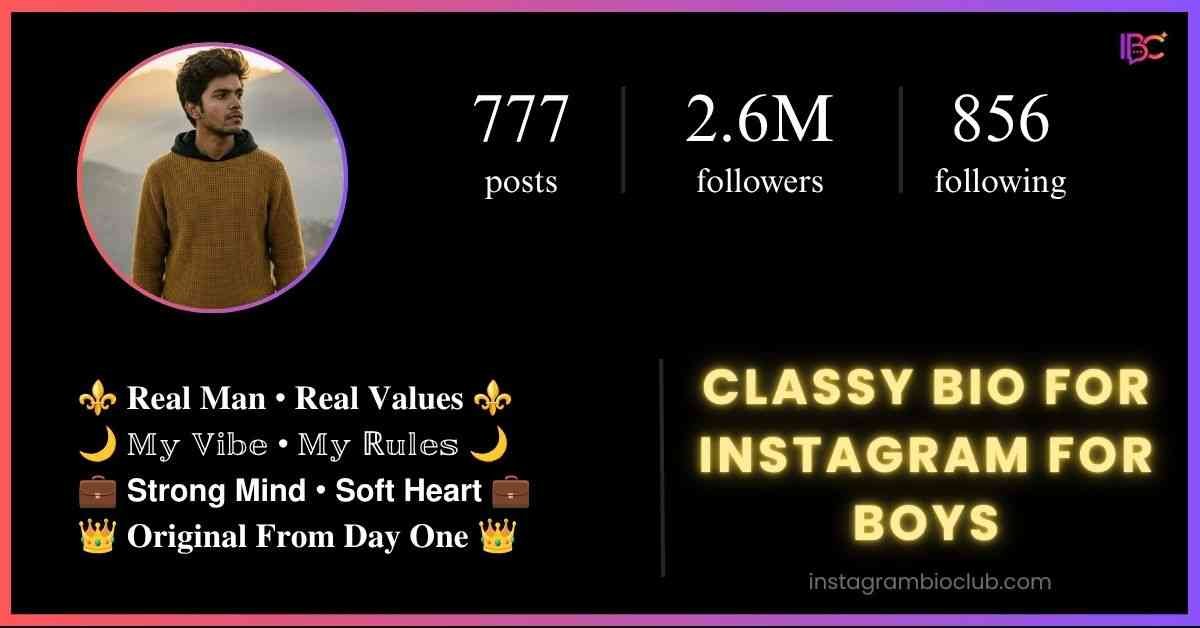 Classy Bio For Instagram For Boys​