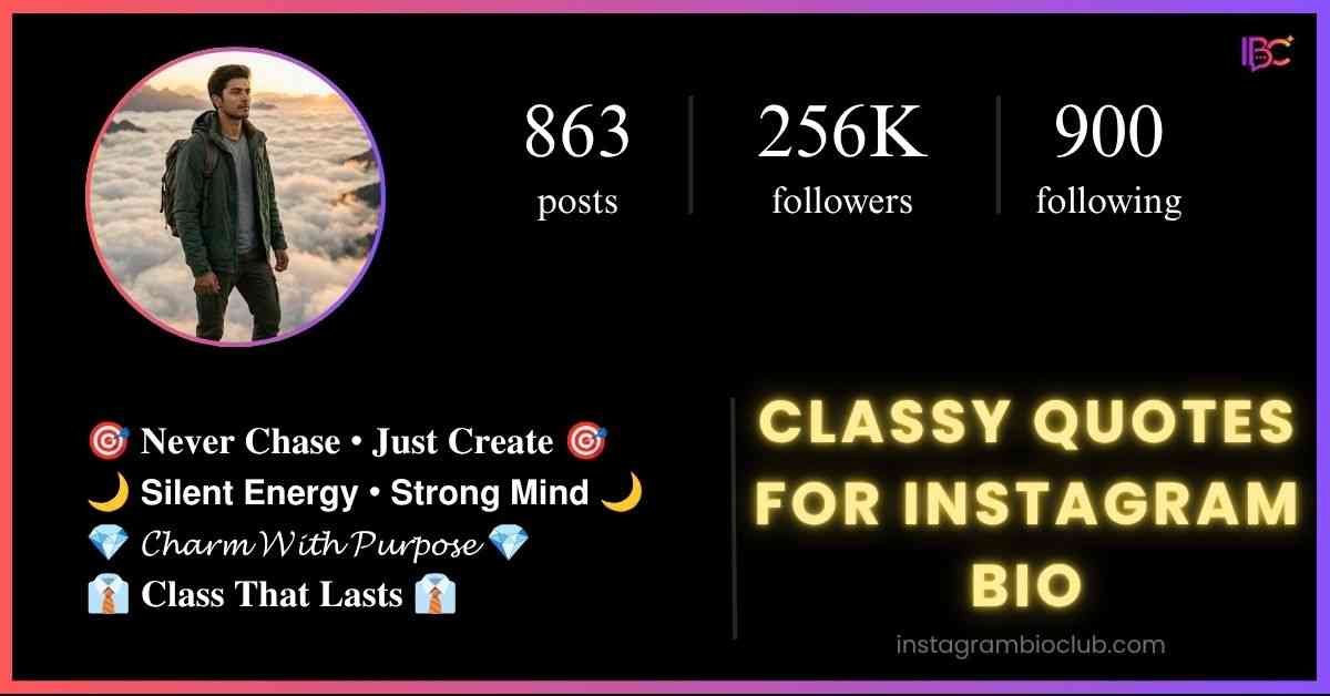 Classy Quotes For Instagram Bio
