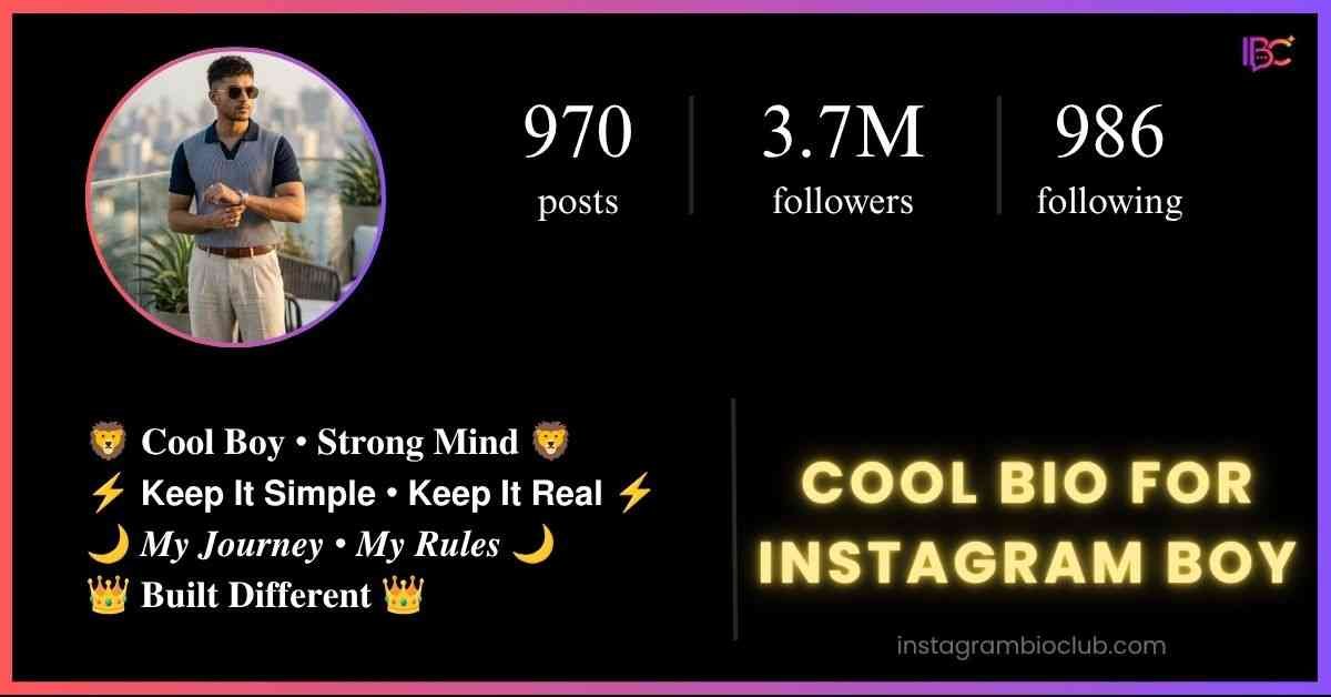 Cool Bio For Instagram Boy