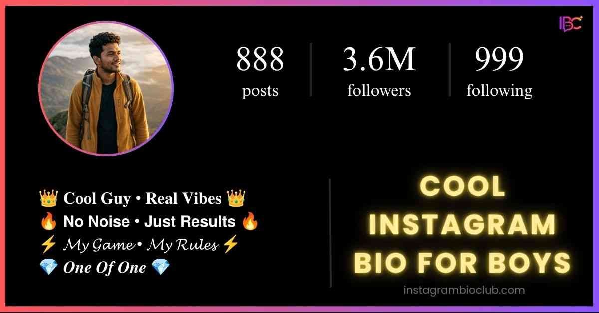 Cool Instagram Bio For Boys​