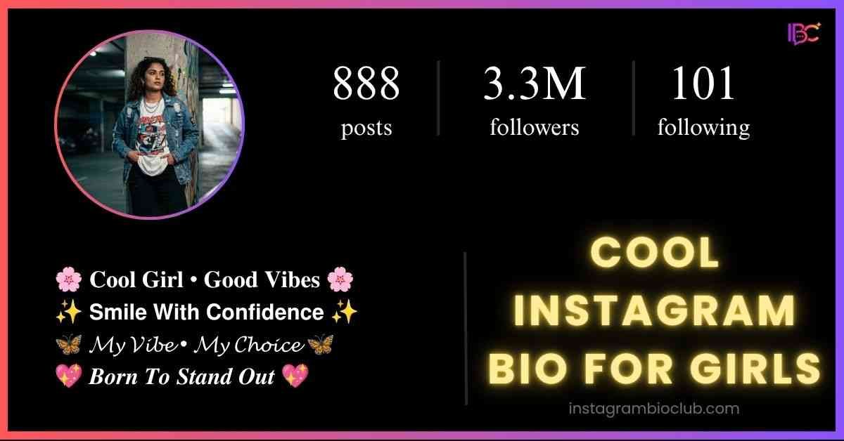 Cool Instagram Bio For Girls