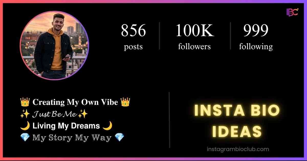 Insta Bio Ideas​