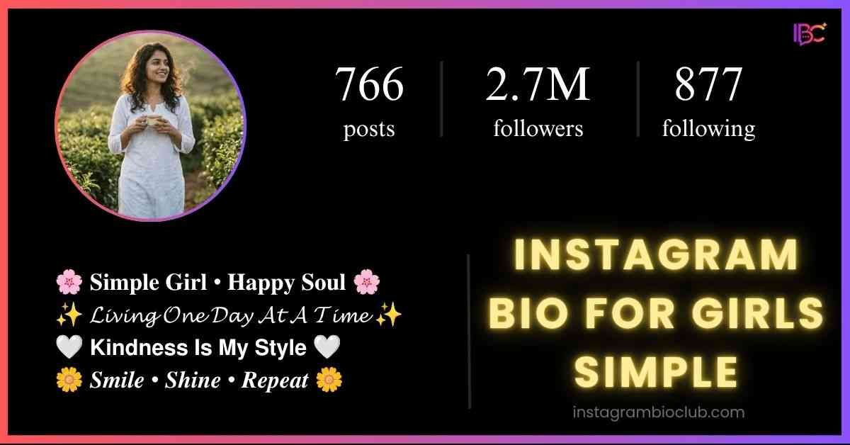 Instagram Bio For Girls Simple​