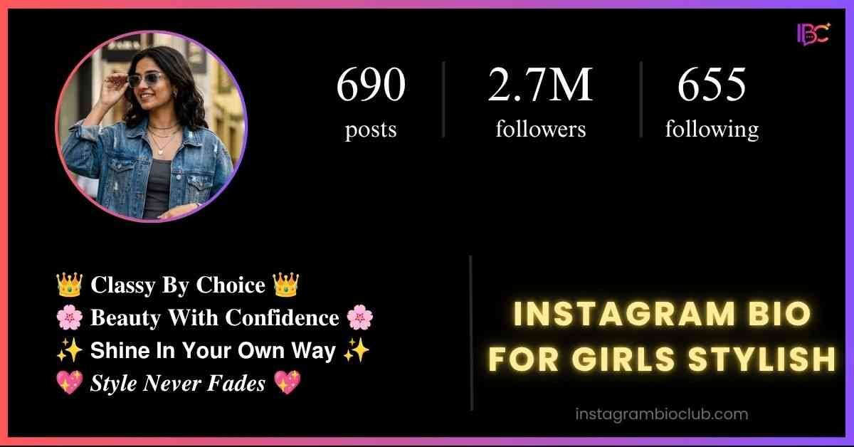 Instagram Bio For Girls Stylish