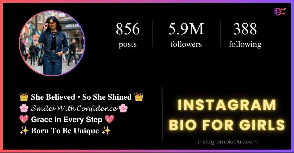 Instagram Bio For Girls​