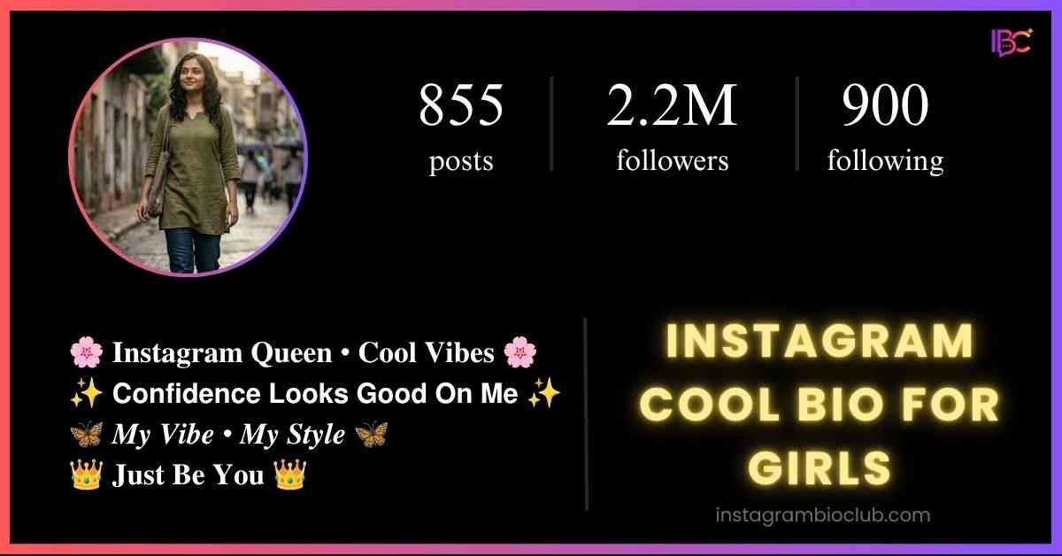 Instagram Cool Bio For Girls