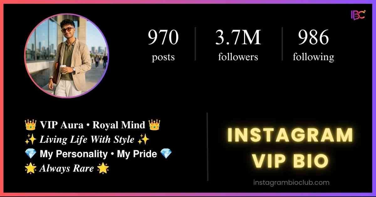 Instagram VIP Bio