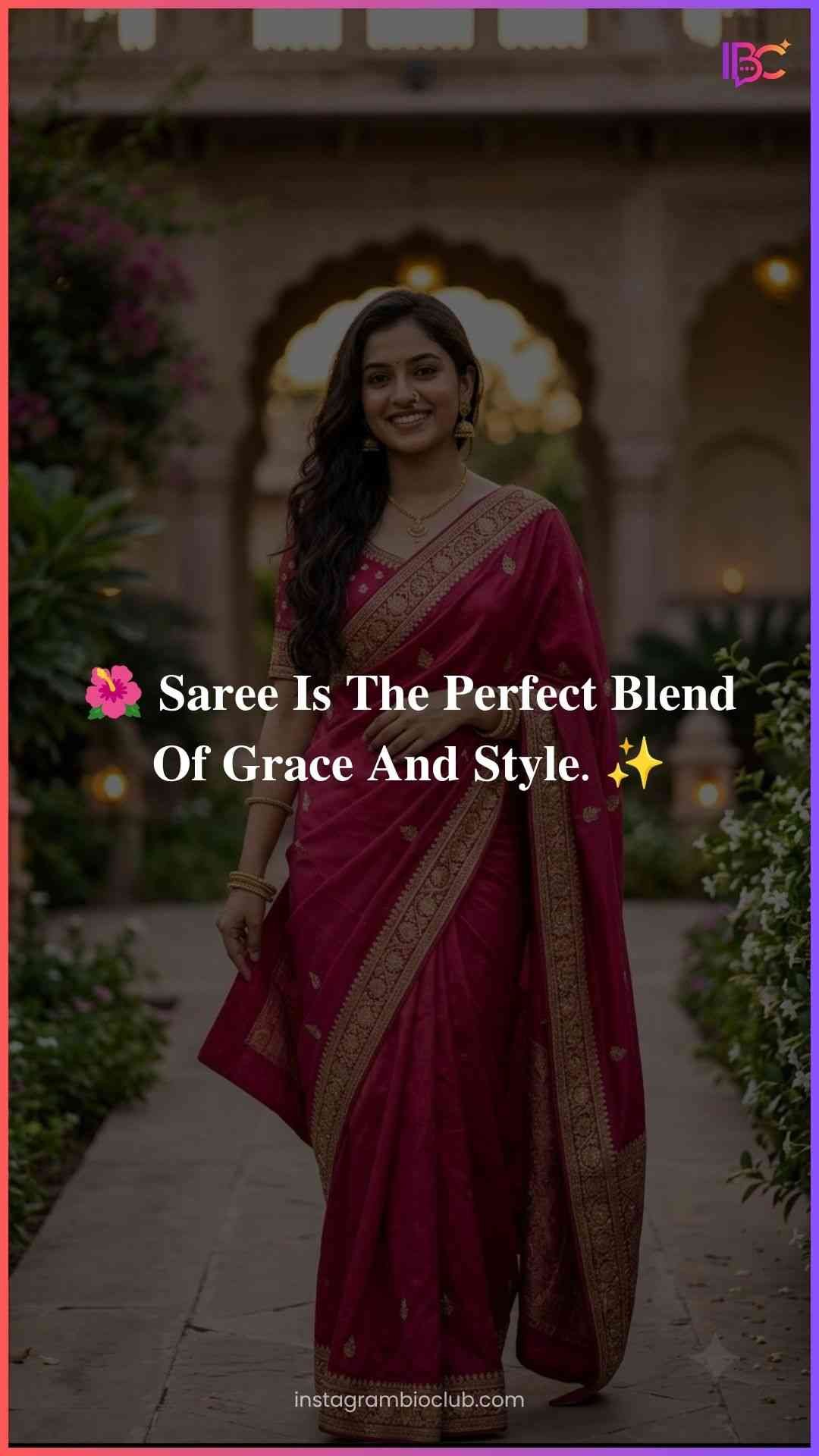 Saree Captions For Instagram​