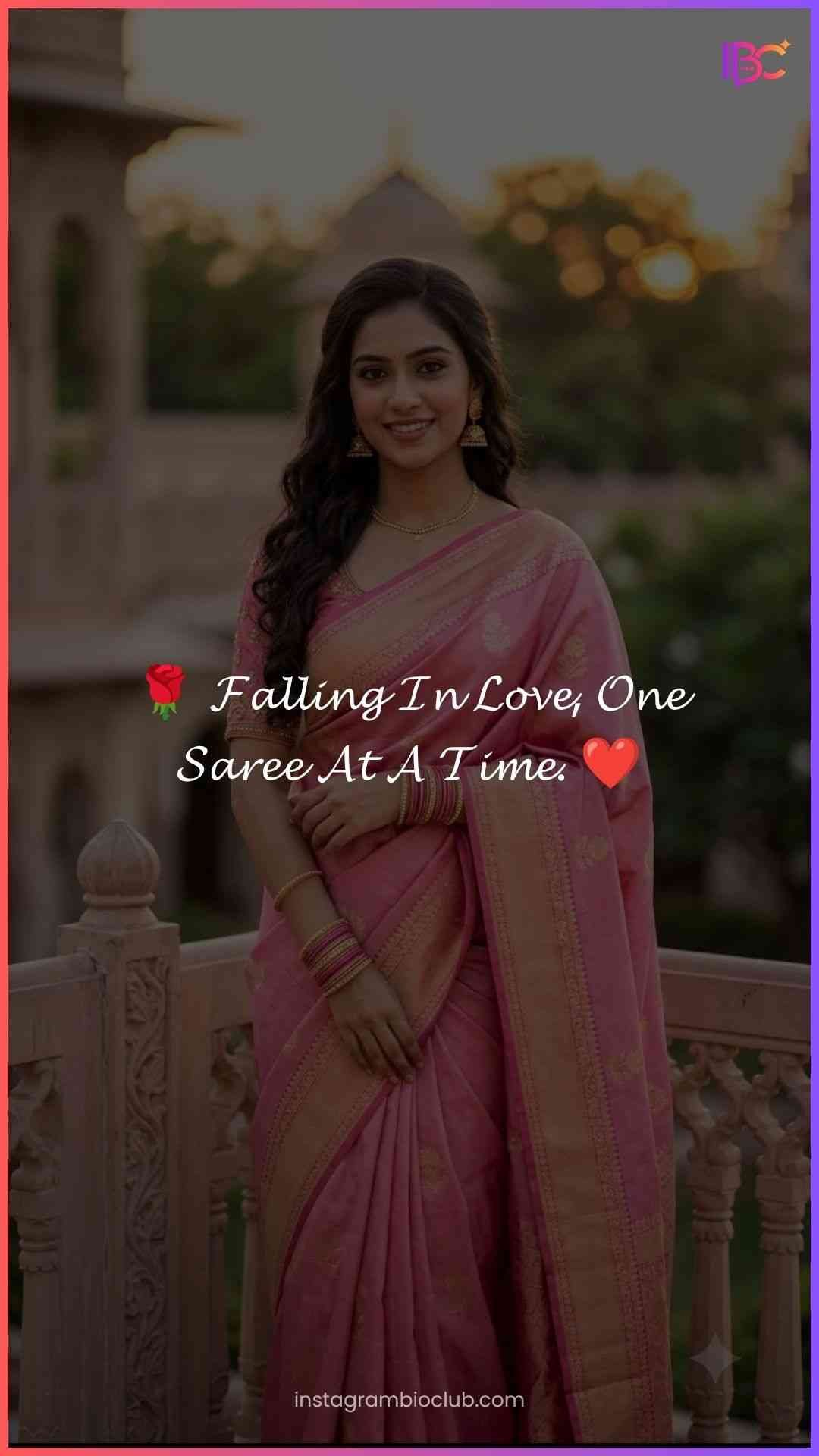Saree Love Caption For Instagram​