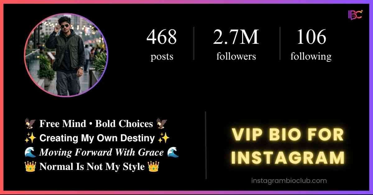 VIP Bio For Instagram​