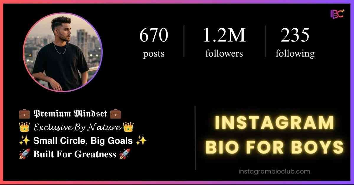 Instagram Bio For Boys Top Attitude & Stylish Bio Collection