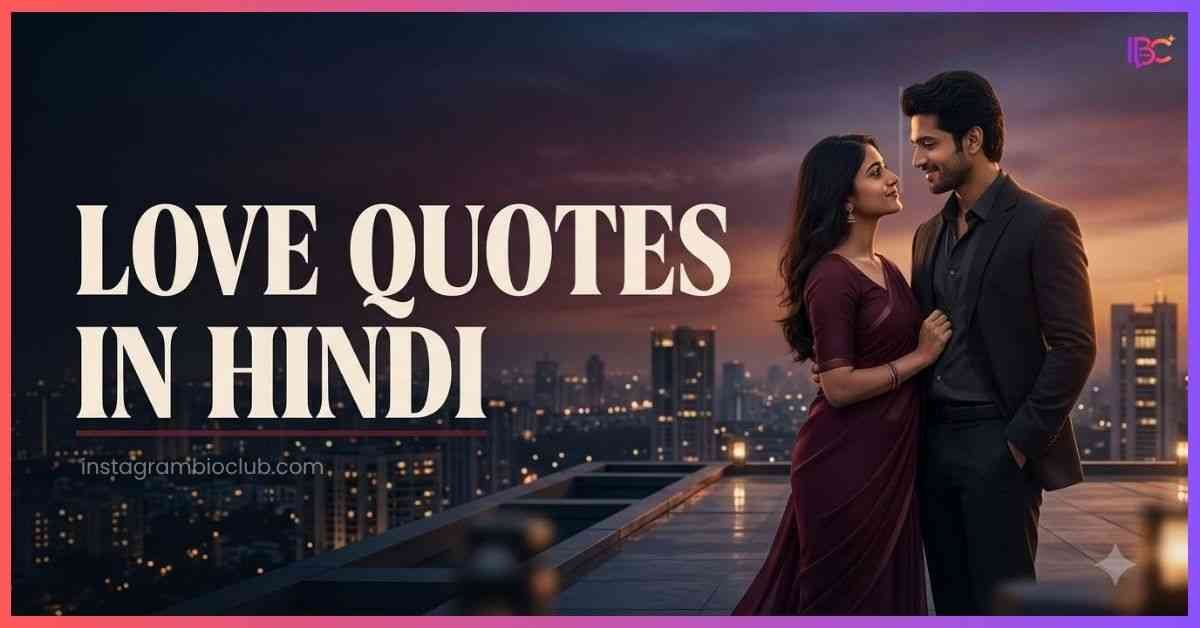 Love Quotes In Hindi True Love, Romantic & Emotional Quotes