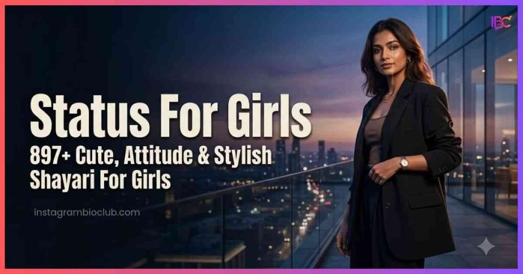 Shayari For Girls 897+ Cute, Attitude & Stylish Shayari 2026